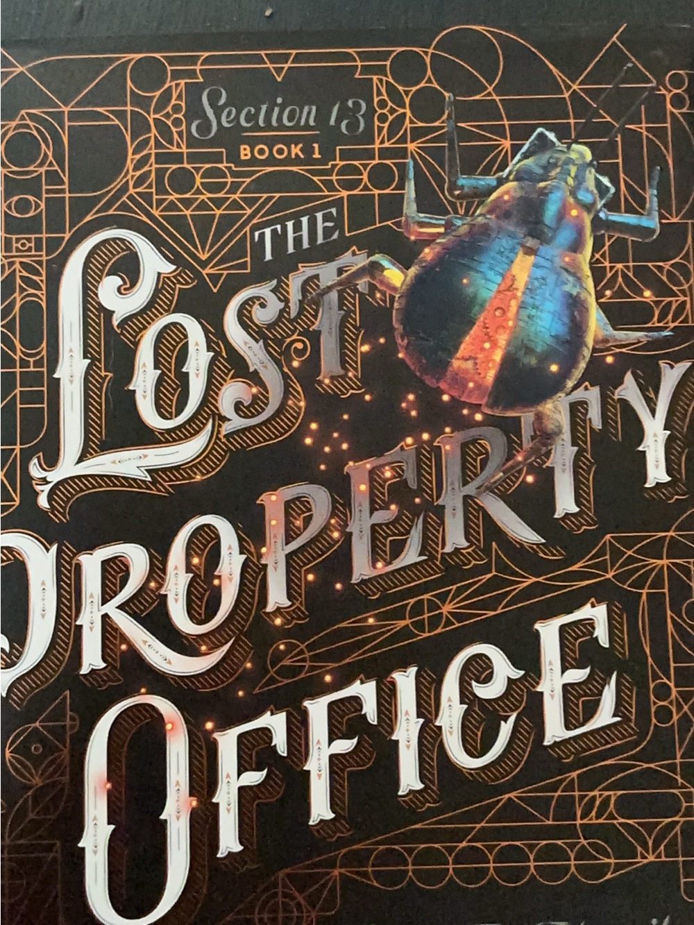 The Lost Property Office (Section 13 Book 1) - Decorative Black & Gold Cover